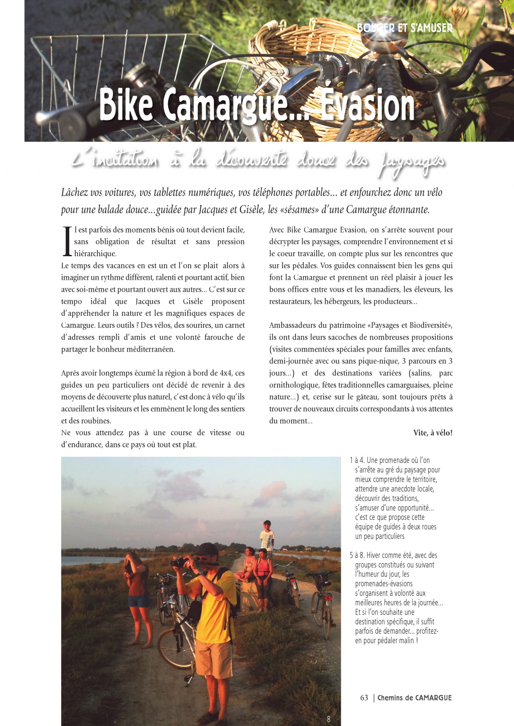 Guide des Chemins de Camargue un guide touristique incontournable réalisé par Patrick CHERRI pour LA TABLE A RALLONGE l'auberge festive de Camargue au +33683914241